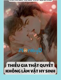THIẾU GIA THẬT QUYẾT KH&Ocirc;NG L&Agrave;M VẬT HY SINH